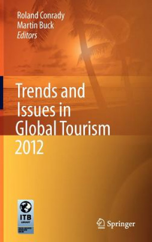 Trends and Issues in Global Tourism 2012