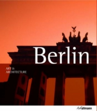 Art & Architecture: Berlin