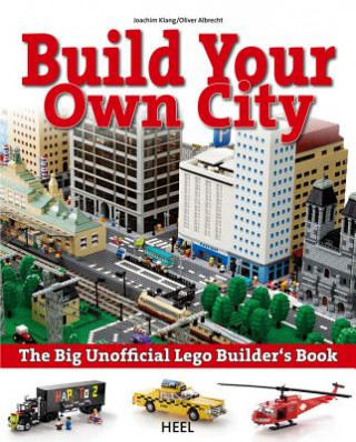 Big Unofficial LEGO (R) Builder's Book