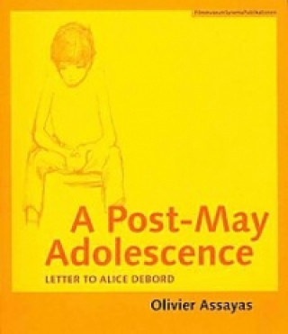 Post-May Adolescence - Letter to Alice Debord