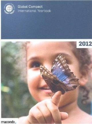 UN Global Compact international yearbook 2012