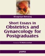 Short Essays in Obstetics and Gynaecology for Postgraduates