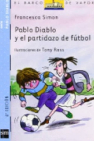 Pablo Diablo Y El Partidazo De Futbol
