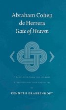 Abraham Cohen De Herrera: Gate of Heaven