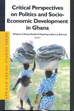 Critical Perspectives on Politics and Socio-Economic Develop