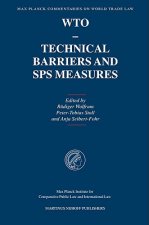 WTO -Technical Barriers and SPS Measures