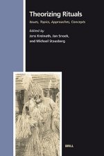 Theorizing Rituals, Volume 1: Issues, Topics, Approaches, Co