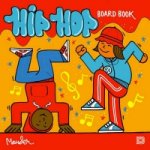 Hip Hop Board Book