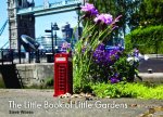 Little Book Of Little Gardens