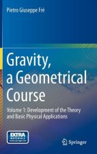 Gravity, a Geometrical Course