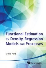 Functional Estimation For Density, Regression Models And Processes
