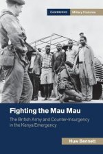 Fighting the Mau Mau