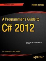Programmer's Guide to C# 5.0