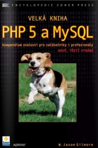 VELKÁ KNIHA PHP 5 MYSQL
