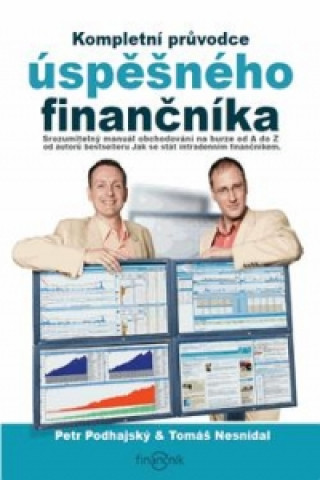 Kompletní průvodce úspěšného finančníka