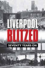 Liverpool Blitzed