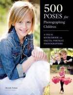 500 Poses For Photographing Children