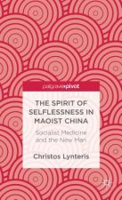 Spirit of Selflessness in Maoist China