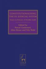 Constitutionalising the EU Judicial System