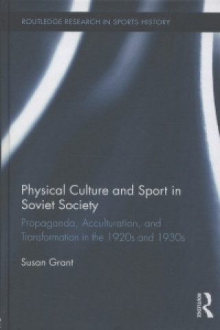 Physical Culture and Sport in Soviet Society