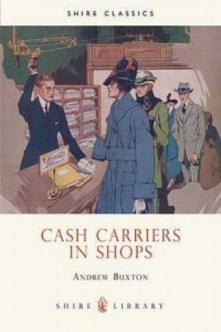 Cash Carriers in Shops