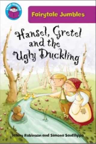 Hansel & Gretel and the Ugly Duckling