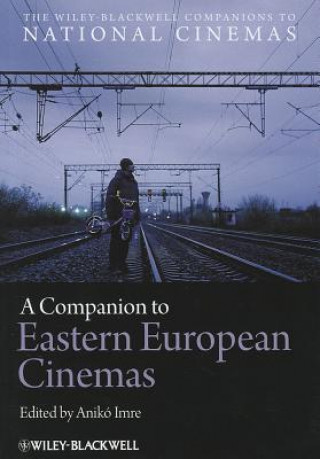 Companion to Eastern European Cinemas