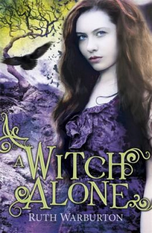 The Winter Trilogy: A Witch Alone