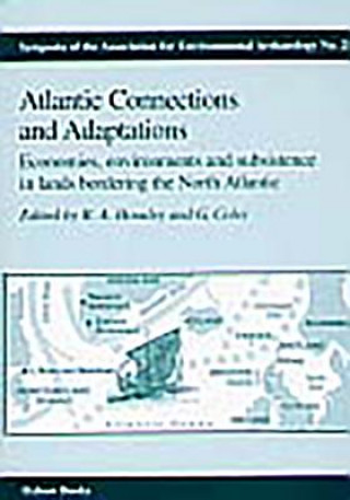 Atlantic Connections and Adaptations