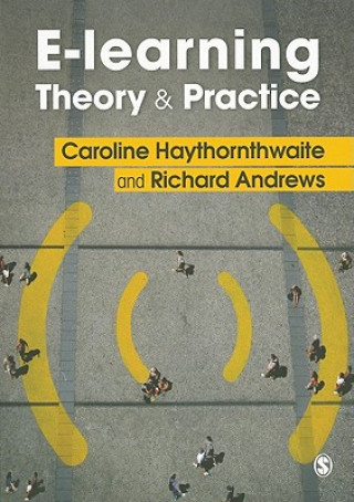 E-learning Theory and Practice