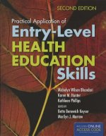 Practical Application Of Entry-Level Health Education Skills