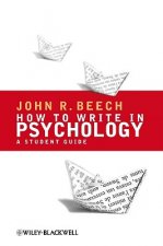 How To Write in Psychology - A Student Guide