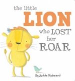 Little Lion Who Lost Her Roar