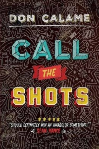 Call The Shots
