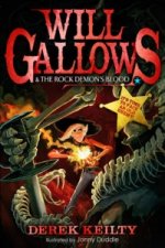 Will Gallows and the Rock Demon's Blood