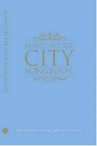 Manchester City Songbook