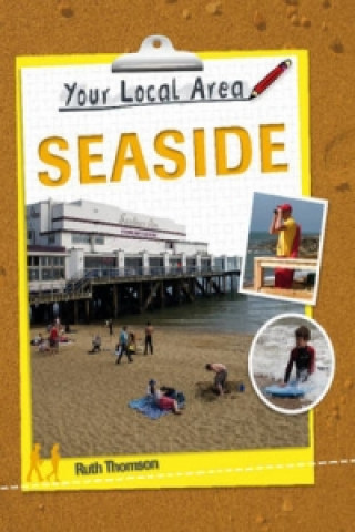 Your Local Area: Seaside