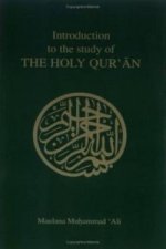 Introduction to the Study of the Holy Quaran