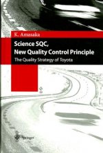 Science SQC, New Quality Control Principle