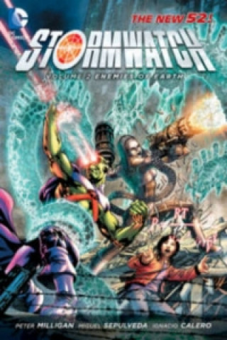 Stormwatch Volume 2: Enemies of Earth TP (The New 52)