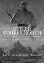 Hitler Strikes North