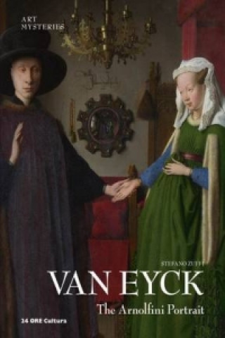 Van Eyck: the Arnolfini Portrait