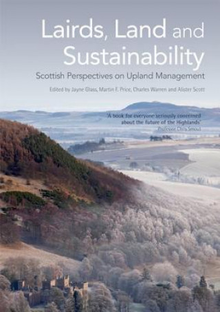 Lairds, Land and Sustainability