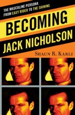 Becoming Jack Nicholson