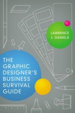 Graphic Designers Business Survival Guide