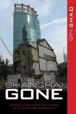 Shanghai Gone