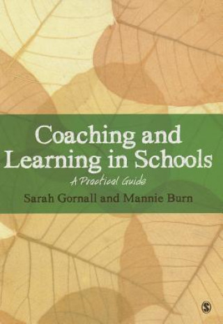 Coaching and Learning in Schools