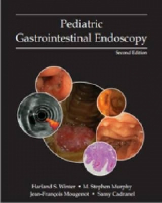 Atlas of Pediatric Gastrointestinal Endoscopy 2/e