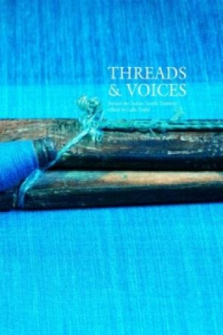 Threads and Voices