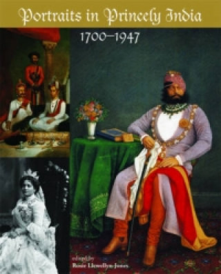 Portraits in Princely India